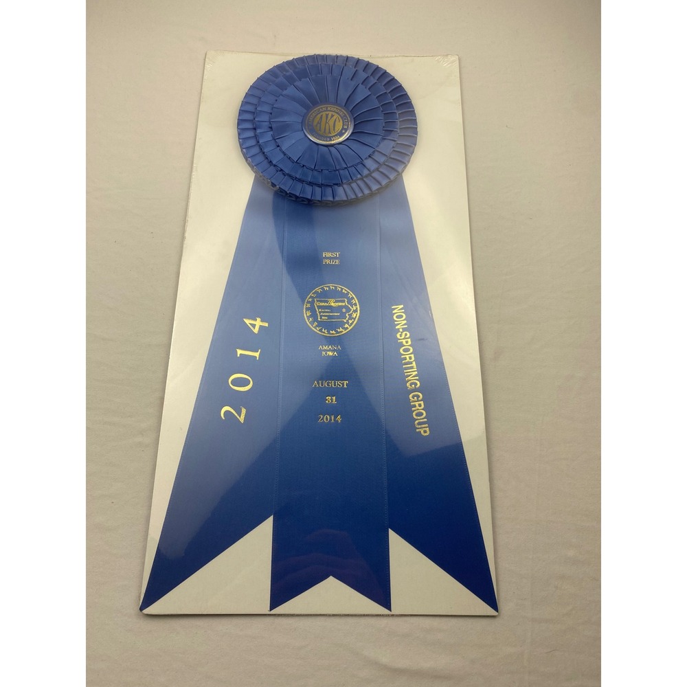 AKC 2014 First Prize Blue Ribbon Rosette Dog Show Non-Sporting Group Amana Iowa